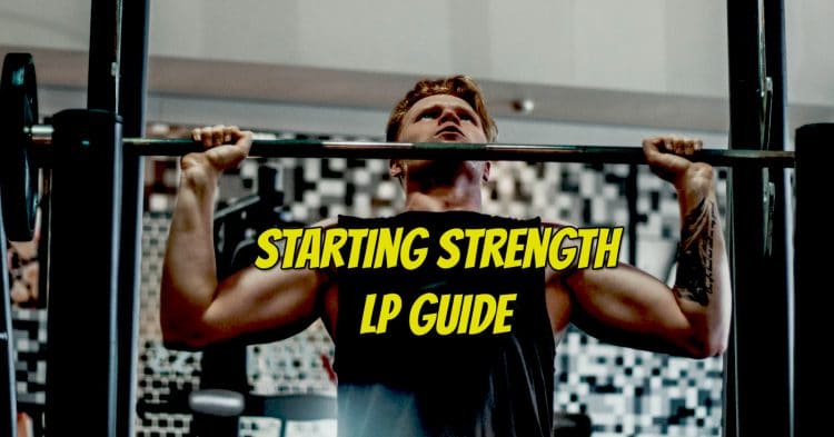 Starting Strength Lp Guide
